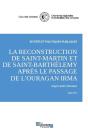 La Reconstruction De Saint-Martin Et De Saint-Barthelemy Après Le Passage De L'Ouragan Irma : Rapport Public Thématique, Juillet 2021 - Preview