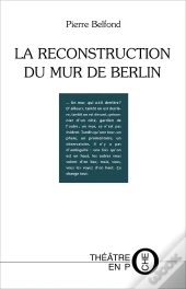 La Reconstruction Du Mur De Berlin