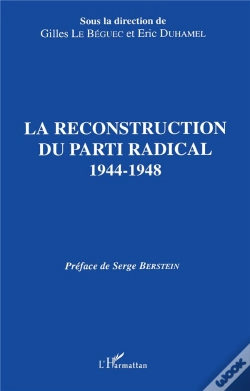 Capa do artigo La Reconstruction Du Parti Radical ; 1944-1948