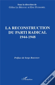Capa do artigo La Reconstruction Du Parti Radical ; 1944-1948