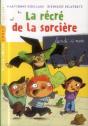 La Récré De La Sorcière - Preview