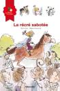 La Récrée Sabotée - Preview