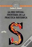 La Red Social: Fronteras De La Práctica Sistémica