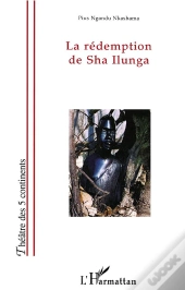 La Rédemption De Sha Ilunga