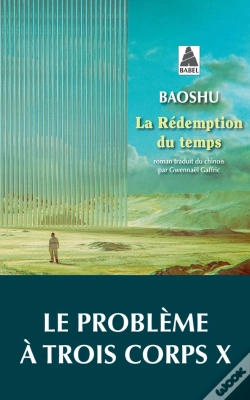 Capa do artigo La Redemption Du Temps - Le Probleme A Trois Corps X