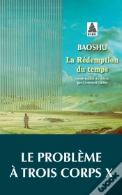 Capa do artigo La Redemption Du Temps - Le Probleme A Trois Corps X