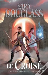 La Redemption Du Voyageur, T.3 : Le Croise