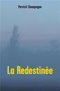 La Redestinee - Preview