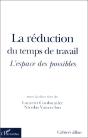 La Réduction Du Temps De Travail ; L'Espace Des Possibles - Preview