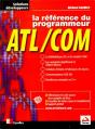 La Référence Du Programmeur Atl/Com - Preview
