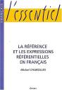 La Reference Et Les Expressions Referentielles En Francais - Preview