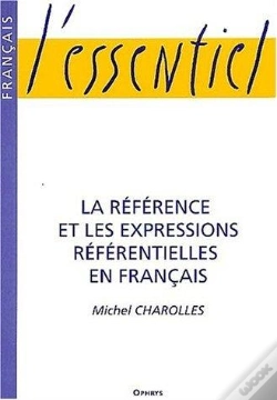 Capa do artigo La Reference Et Les Expressions Referentielles En Francais