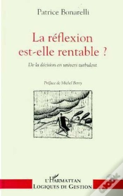 Capa do artigo La Reflexion Est-Elle Rentable ? De La Decision En Univers Turbulent