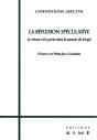 La Reflexion Speculative : Le Retour Et La Perte Chez Hegel - Preview