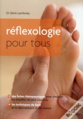 La Reflexologie Pour Tous