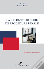 Capa do artigo La Refonte Du Code De Procédure Pénale