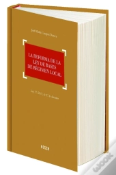 La Reforma De La Ley De Bases De Régimen Local