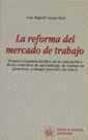 La Reforma Del Mercado De Trabajo - Preview