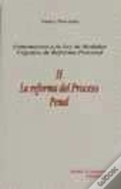 Capa do artigo La Reforma Del Proceso Penal.Comentarios A La Ley De Medidas Urgentes De Reforma Procesal Ii
