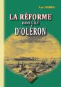La Réforme Dans L'Île D'Oléron - Preview
