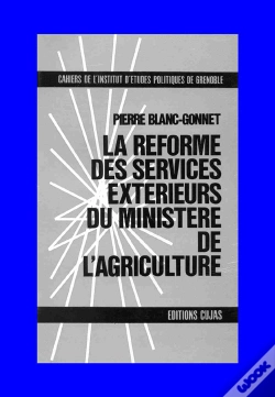 Capa do artigo La Réforme Des Services Extérieurs Du Ministère De L'Agriculture