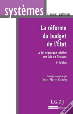 Capa do artigo La Réforme Du Budget De L'Etat (3e Édition)
