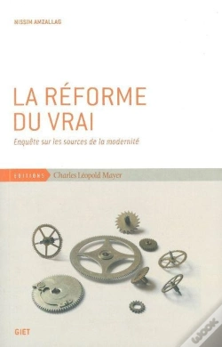 Capa do artigo La Réforme Du Vrai ; Enquête Sur Les Sources De La Modernité
