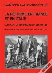Capa do artigo La Réforme En France Et En Italie ; Contact, Comparaisons Et Contrastes