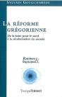 La Réforme Grégorienne - Preview