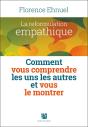 La Reformulation Empathique ; Comment Vous Comprendre Les Uns Les Autres Et Vous Le Montrer - Preview