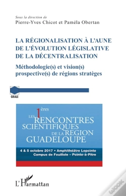 Capa do artigo La Régionalisation À L'Aune De L'Évolution Législative De La Décentralisation