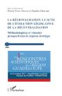 La Régionalisation À L'Aune De L'Évolution Législative De La Décentralisation - Preview