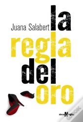 La Regla Del Oro