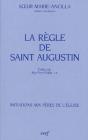 La Règle De Saint Augustin - Preview