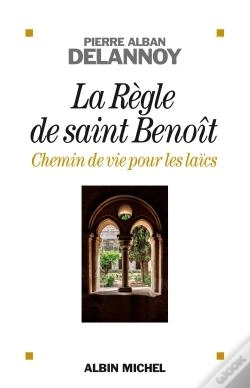 Capa do artigo La Règle De Saint Benoît ; Chemin De Vie Pour Les Laïcs