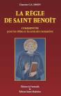 La Règle De Saint Benoît ; Commentée Pour Les Oblats Et Les Amis Des Monastères (5e Édition) - Preview