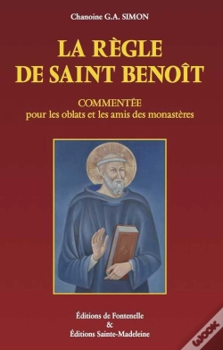 Capa do artigo La Règle De Saint Benoît ; Commentée Pour Les Oblats Et Les Amis Des Monastères (5e Édition)