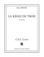 La Règle De Trois - Preview