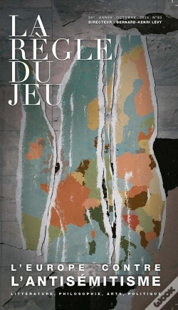 Capa do artigo La Règle Du Jeu N°83 : Dossier : L'Europe Contre L'Antisémitisme