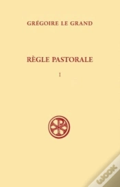 Capa do artigo La Règle Pastorale Tome 1