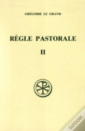 Capa do artigo La Règle Pastorale Tome 2