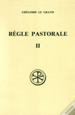 Capa do artigo La Règle Pastorale Tome 2