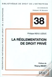 La Réglementation De Droit Privé