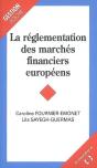 La Réglementation Des Marchés Financiers Européens - Preview