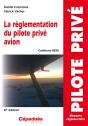 La Réglementation Du Pilote Privé Avion (8e Édition) - Preview
