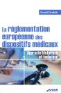 La Réglementation Européenne Des Dispositifs Médicaux - Preview