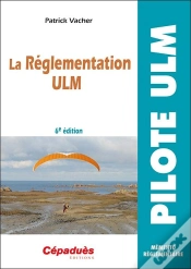 Capa do artigo La Réglementation Ulm (6e Édition)