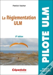 Capa do artigo La Réglementation Ulm (8e Édition)