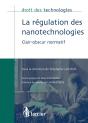 La Regulation Des Nanotechnologies Clair-Obscur Normatif - Preview