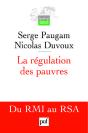 La Régulation Des Pauvres ; Du Rmi Au Rsa - Preview